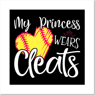 My Princess Wears Cleats Softball Mom Baseball Posters and Art